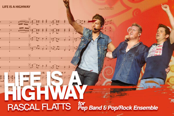 Life Is A Highway - Rascal Flatts